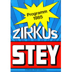 Zirkus Stey Programme 1985